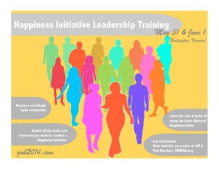 Happiness initiative leadership training in burlington vermont