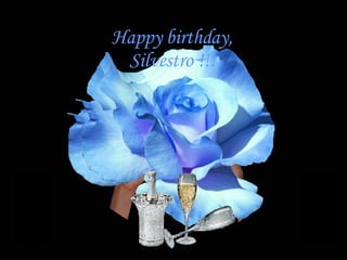 Happy birthday, Silvestro !!! 