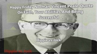 Norman Vincent Peale Positive Thinking Quote On Faith, Abilities And Being Successful