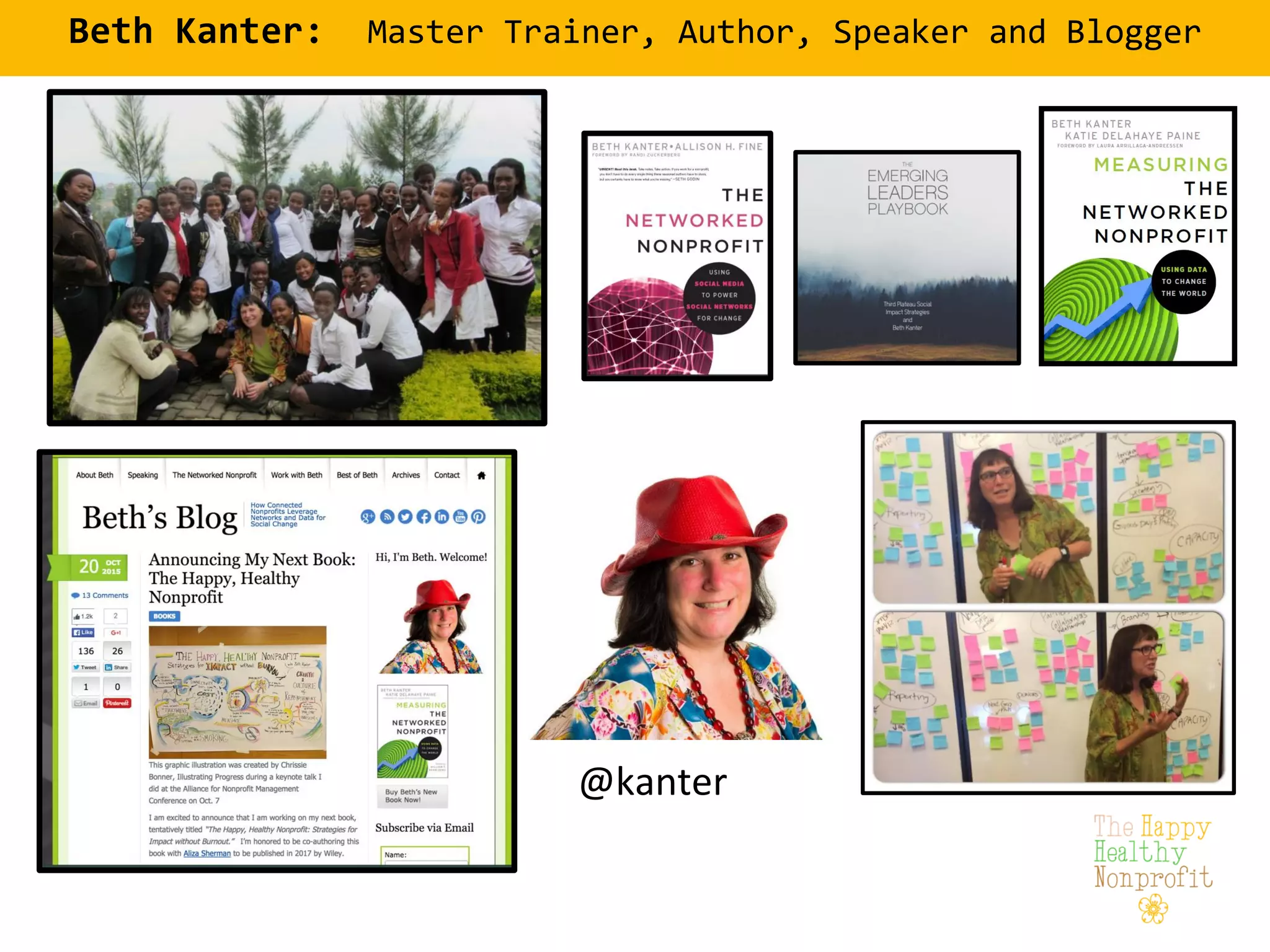 Beth Kanter: Master Trainer, Author, Speaker and Blogger
@kanter
 