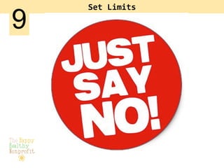 Set	
  Limits	
  
9
 