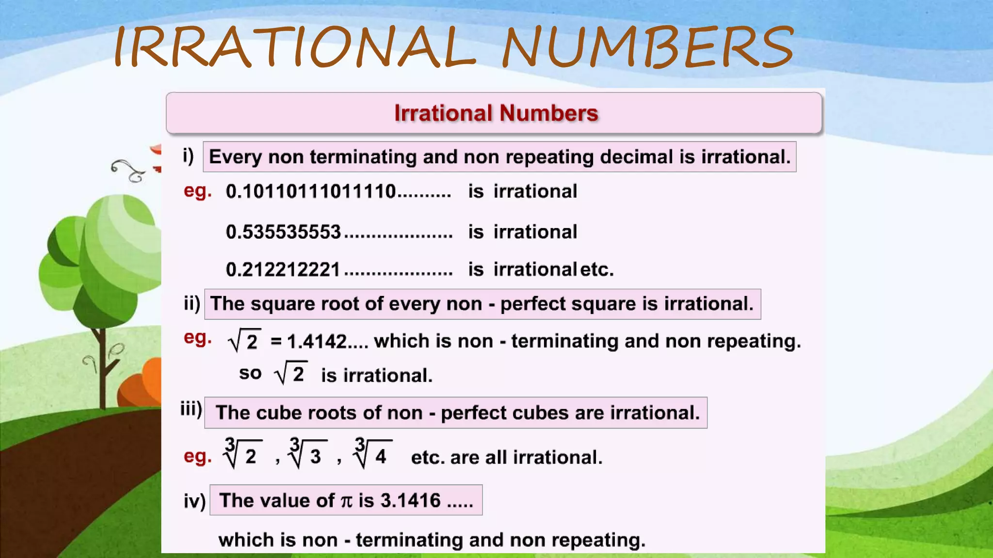 IRRATIONAL NUMBERS
 
