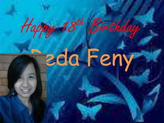 Happy
    18th
      Birthday
 Reda Feny
 