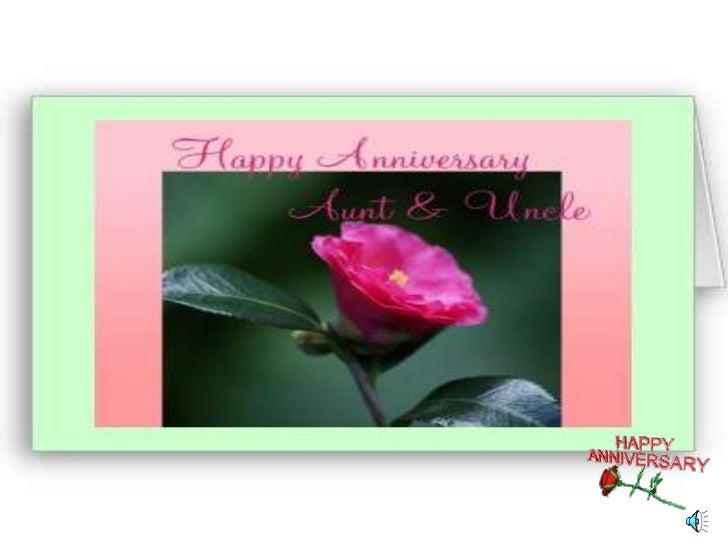  Happy  anniversary  to aunt and uncle 