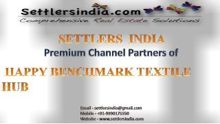 Happy Benchmark Textile Hub Dumbhal Surat - 9990175550