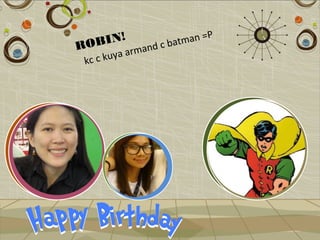 P
    IN!            at man =
ROB    a rm and c b
          a
 kc c kuy
 