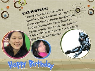 AN! ac wth a
CATWOM iate ate j   n. She
                           's
     oc      ss   a         om
 Ic ould a called catw                p le from
            e ro           sc ue peo d on
  superh n time to re ha. Base                  ac
   alw  ay s o        tion.ha nyway,ate j
                estruc ce.=) a                   g
    fu rther d xperien                  er y youn
                le             ( at a v
     p ersona THER to us e.
                  O              t
     is l yk a M y birthday a
                   p
      ag  e). Hap
 