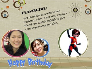 IRL!
ELA   STIG            ife to her s a
              r as a w ids, and a
       aracte to her k
-her ch , m0m               h to give
 hus band tretch en0ug .
         can s ce and l0ve
 friend p0rtan
          m
  care, i
 