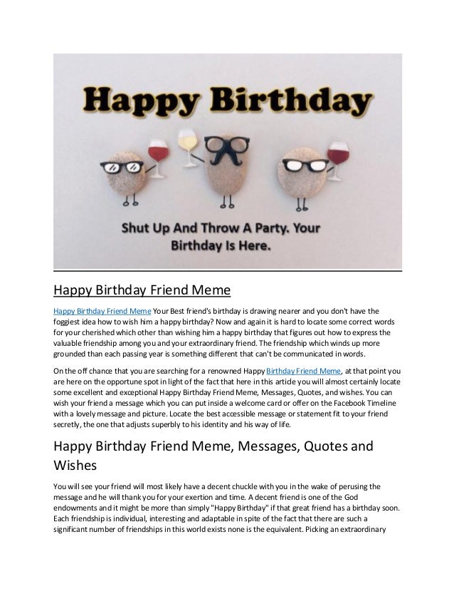 wallpapers Happy Birthday Bff Meme happy birthday friend meme