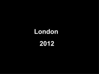 London 2012 