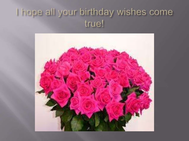 Happy birthday! wishing you all the best | PPTX