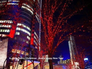 A merry merry Christmas , And a happy New Year
 