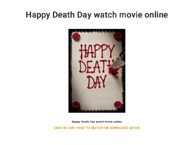 Happy Death Day Watch Movie Online
