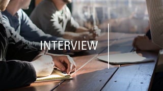 INTERVIEW
 