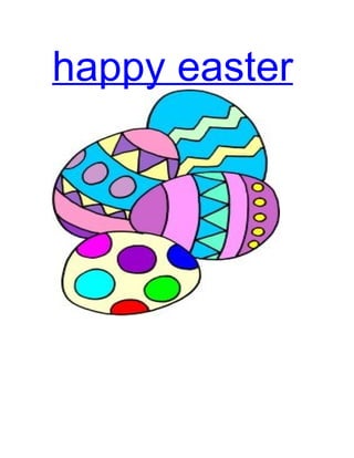 happy easter
 