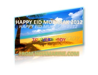 Happy eid mubarak 2012
