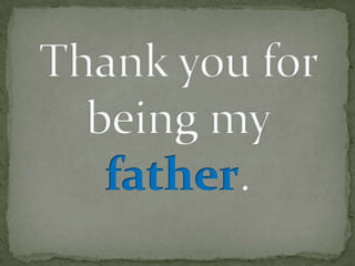 Happy Father's Day- Kris