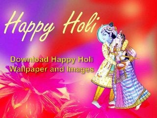 Happy Holi Images, Wallpaper, Pictures, Photos Free Download