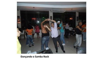 Dançando o Samba Rock