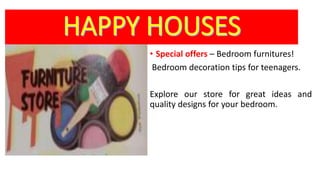 • Special offers – Bedroom furnitures!
Bedroom decoration tips for teenagers.
Explore our store for great ideas and
quality designs for your bedroom.
 