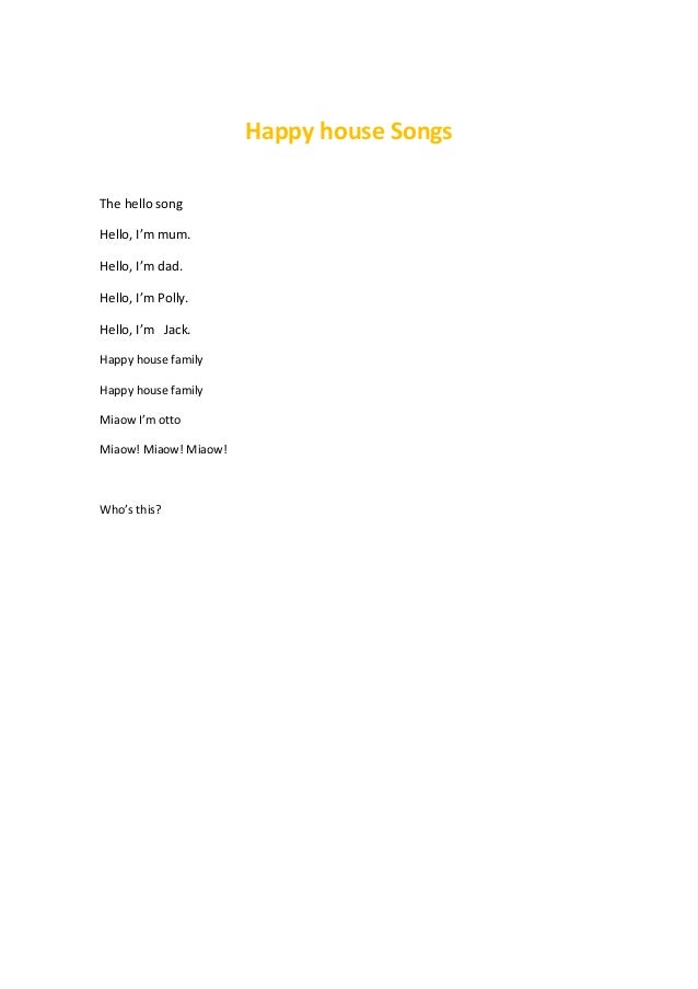 happy house songs