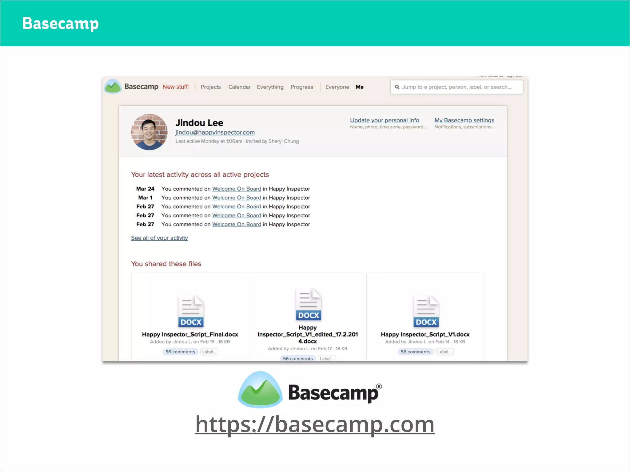 Basecamp
Jindou Lee, CEO+Founder
https://basecamp.com
 