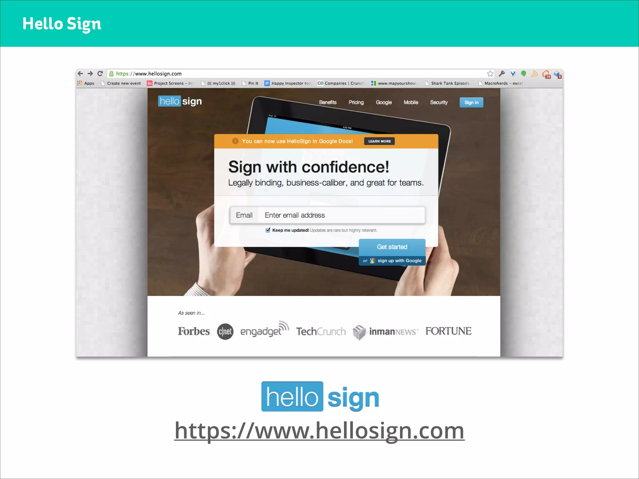 Hello Sign
Jindou Lee, CEO+Founder
https://www.hellosign.com
 