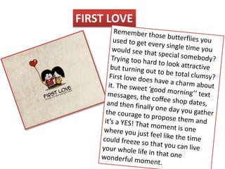FIRST LOVE 
 