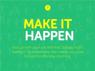 8

HEALTHY
BODY=MIND
Being active makes us happier.
Get outdoors, unplug from tech & get enough sleep.

 