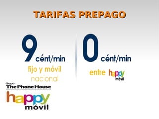 TARIFAS PREPAGO
 