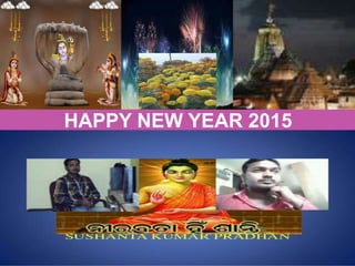HAPPY NEW YEAR 2015
 