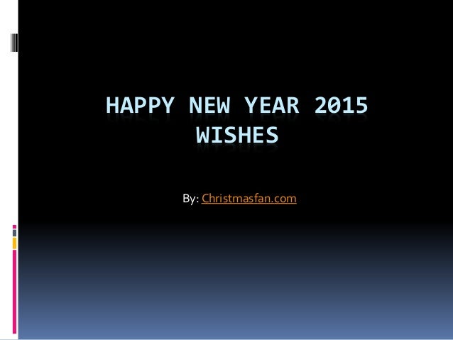 new year message sle 2015 28 images new year 2015 new year message sle 2015 28 images new year 2015