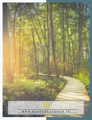 W W W . H A P P Y N E X T D O O R . F R
 