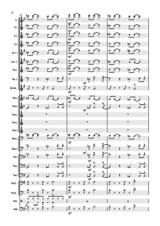 °
¢
°
¢
°
¢
°
¢
°
¢
Fl.
Cl.1
Cl.2
Cl.3
Alto 1
Alto 2.
Ten.1.
Ten. 2
Sx.Bari.
Trpa.1
Trpa.2
Trte.1
Trte.2
Trte.3
Bdno.1
Bdno.2
Tbn.1
Tbn.2
Tbn.3
Tba.Eb
Tba.Bb
Perc.
Base
mf
42
mf
mf
mf
mf
mf
mf
mf
mf
mf
mf
mf
mf
mf
mf
mf
mf
mf
p cresc.
mf
&bb
&
&
&
&
#
&
#
&
&
- ^ > > - ^
&
# >
&b
&b
- ^ > > - ^
& ∑ ∑ ∑
& ∑ ∑ ∑
& ∑ ∑ ∑
?
?
- ^ > > - ^
?
bb
- ^ > > - ^
?
bb
- ^ > > - ^
?
bb
- ^ > > - ^
?# >
?
>
/
>
‘ ‘
>
?bb
>
œb œ œ œ œ œ œ œ œ œ œ œ œb œ œ œ œ œ
œb œ œ œ œ œ œ œ œ œ œ œ œb œ œ œ œ œ
œb œ œ œ œ œ œ œ œ œ œ œ œb œ œ œ œ œ
œb œ œ œ œ œ œb œ œ œ œ œ œ œ œ œb œ œ
œb œ œ œ œ œ
œ œ œ œ œ œ œ œ œ œn œ œ
œb œ œ œ œ œ œ œ œ œ œ œ œb œ œ œ œ œ
œb œ œ œ œ œ œb œ œ œ œ œ œ œ œ œb œ œ
œ Œ œb œ œ Ó œb
J
œ œ
J
œ Œ œb œ œ
œ
j ‰ ‰ œ
j ‰ œ™ œ
j ‰ ‰ œ
j ‰ œ™ œ
j ‰ ‰ œ
j ‰ œ™
œb œ œ œ œ œ œb œ œ œ œ œ œ œ œ œb œ œ
œ Œ
œb œ œ Ó
œb
j
œ œ
j
œ Œ
œb œ œ
œb œ œ œ œ œ œb œ œ œ œ œ œ œ œ œb œ œ
œ
Œ
œb œ œ
Ó
œb
J
œ œ
J
œ
Œ
œb œ œ
œ
Œ
œb œ œ
Ó
œb
J
œ œ
J
œ
Œ
œb œ œ
œ Œ œb œ œ Ó œb
j
œ œ
j
œ Œ œb œ œ
œ Œ œb œ œ Ó œb
j
œ œ
j
œ Œ œb œ œ
œ
J ‰ ‰ œ
J ‰ œ™ œ
J ‰ ‰ œ
J ‰ œ™ œ
J ‰ ‰ œ
J ‰ œ™
œ
J ‰ ‰
œ
J ‰
œ™ œ
J ‰ ‰
œ
J ‰
œ™ œ
J ‰ ‰
œ
J ‰
œ™
œ ‰ œJ ‰
¿ ¿ ¿ ¿
œ™
¿ ¿ ¿ ¿
œ
J ‰ ‰
œ
J ‰
œ™ œ
J ‰ ‰
œ
J ‰
œ™ œ
J ‰ ‰
œ
J ‰
œ™
10
 