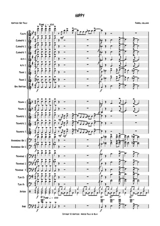 °
¢
°
¢
°
¢
°
¢
°
¢
Copyright © Adaptação Marcos Paulo da Silva
Flauta
Clarinete 1
Clarinete 2
Clarinete 3
Alto 1
Alto 2
Tenor 1
Tenor 2
Sax Barítono
Trompa 1
Trompa 2
Trompete 1
Trompete 2
Trompete 3
Bombardino Sib 1
Bombardino Sib 2
Trombone 1
Trombone 2
Trombone 3
Tuba Eb
Tuba Bb
Bateria
Base
f mfmfmf
Funk q = 156
f
f
f f
f f
f
f
f f
f f
f
f
f f
f f
f f
f mfmfmf
f mfmfmf
f mfmfmf mf
f f
f f
f f
f f
f f
f f
f f
f
f
6fr
B¨7
f
6fr
B¨7
11fr
E¨7 F7
11fr
E¨7Funk q = 156
4
4
4
4
4
4
4
4
4
4
4
4
4
4
4
4
4
4
4
4
4
4
4
4
4
4
4
4
4
4
4
4
4
4
4
4
4
4
4
4
4
4
4
4
4
4
&bb
.> .> .> .> .>
> > >
∑
HAPPY
Pharrell WilliamsAdaptação Sgt Paulo
&
.> .> .> .> .>
∑ . > >
&
.> .> .> .> .>
∑ . > >
&
.> .> .> .> .>
∑ . > >
&
# .> .> .> .> .>
∑
. > >
&
# .> .> .> .> .>
∑
. > >
&
.> .> .> .> .>
∑ . . > > > >
&
.> .> .> .> .>
∑ . . > > > >
&
# .> .> .> .> .>
∑
. > >
&b .> .> .> .> .>
∑
. > >
&b
.> .> .> .> .>
∑ . > >
&
.> .> .> .> .> > > > ∑
&
.> .> .> .> .> > > > ∑
&
.> .> .> .> .> > > > ∑
?
.> .> .> .> .>
∑
. . > > > >
?
.> .> .> .> .>
∑
. . > > > >
?bb
.> .> .> .> .>
∑
. > >
?
bb
.> .> .> .> .>
∑ .
> >
?bb
.> .> .> .> .>
∑
. > >
?# .> .> .> .> .>
∑
. > >
?
.> .> .> .> .>
∑
. > >
/
?
bb
.> .> .> .> .>
∑
. > >
œ œ œ œ œ
‰
œ
J
œ
J
œ œ
J
œ œ œ œ œb œ œ œ
Œ Ó
œ œ œ œ œ
Œ Ó œb Œ œ™ œ
J
œ™ œ
J
˙
œ œ œ œ œ Œ Ó œb Œ œ™ œ
J
œ™ œ
J
˙
œ œ œ œ œ Œ Ó œb Œ œ™ œ
J
œ™ œ
J
˙
œ œ œ œ œ
Œ Ó œn Œ œ™ œ
j
œ™ œ
j
˙
œ œ œ œ œ Œ Ó œn Œ œ™ œ
j
œ™ œ
j
˙
œ œ œ œ œ Œ Ó œ œb œ œ œ œ
J œ œb
J
˙
œb œ œ œ œb Œ Ó œ œb œ œ œ œ
J œ œb
J
˙
œ œ œ œ œ Œ Ó œ Œ œ™ œ
J
œ™ œ
J
˙
œ œ œ œ œ Œ Ó
œb
Œ œ™ œ
j
œ™ œ
j
˙
œ œ œ œ œ Œ Ó
œ
Œ
œ™ œ
j
œ™ œ
j
˙
œ œ œ œ œ ‰ œ
jœ
J
œ œ
J
œ œ œ œ œb œ œ œ Œ Ó
œ œ œ œ œ ‰ œ
jœ
J
œ œ
J
œ œ œ œ œb œ œ œ Œ Ó
œ œ œ œ œ ‰ œ
jœ
J
œ œ
J
œ œ œ œ œb œ œ œ Œ Ó
œ œ œ œ œ
Œ Ó
œ œb œ œ œ œ
J
œ œb
J
˙
œb œ œ œ œb
Œ Ó
œ œb œ œ œ œ
J
œ œb
J
˙
œ œ œ œ œ
Œ Ó
œb
Œ
œ™ œ
J
œ™ œ
J
˙
œb œ œ œ œb
Œ Ó œ Œ œ™ œ
J
œ™ œ
J
˙
œ œ œ œ œ Œ Ó œ Œ œ™ œ
J
œ™ œ
J
˙
œ œ œ œ œ Œ Ó œ Œ
œ™ œ
J
œ™ œ
J
˙
œ œ œ œ œ
Œ Ó
œ
Œ
œ™ œ
J
œ™ œ
J
˙
¿œ
œ
¿œ
œ
¿œ
œ
¿œ
œ œ
¿ œ
œ
¿ ¿ O ¿
œ œ
œ
œ œ
¿ œ
œ
¿ ¿ O ¿
œ œ
œ
œ œ
¿ œ
œ
¿ ¿ O ¿
œ œ
œ
œ œ
¿ œ
œ
¿ ¿ O ¿
œ œ
œ
œ
œ œ œ œ œ Œ Ó œ Œ œ™ œ
J
œ™ œ
J
˙
 