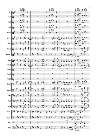 °
¢
°
¢
°
¢
°
¢
°
¢
Fl.
Cl.1
Cl.2
Cl.3
Alto 1
Alto 2.
Ten.1.
Ten. 2
Sx.Bari.
Trpa.1
Trpa.2
Trte.1
Trte.2
Trte.3
Bdno.1
Bdno.2
Tbn.1
Tbn.2
Tbn.3
Tba.Eb
Tba.Bb
Perc.
Base
p cresc.
37
p cresc.
p cresc.
p cresc.
p cresc.
p cresc.
p cresc.
cresc.
p cresc.
p cresc.
cresc.
p cresc.
cresc.
f p cresc.
f p cresc.
f p cresc.
p cresc.
p cresc.
f mf
p cresc.
&bb
.
∑
.
∑
&
.
∑
.
∑
&
.
∑
.
∑
&
.
∑
.
∑
&
#
.
∑
.
∑
&
# > > - ^ > >
&
> > - ^ > >
&
> > - ^ > > > >
&
# >
&b
> > - ^ > >
&b
> > - ^ > > > >
& ∑ ∑ ∑ ∑ ∑
& ∑ ∑ ∑ ∑ ∑
& ∑ ∑ ∑ ∑ ∑
?
> > - ^ > >
?
> > - ^ > > > >
?
bb ~~~ > > - ^ > > > >
?
bb ~~~~ > > - ^ > > > >
?bb ~~~~ > > - ^ > > > >
?# >
?
>
/ ‘ ‘ ‘ ‘
(8)
?bb
>
Œ
œ œ œ
Œ Œ
œ œ œ
Œ
œ œ œ œ œ œ
Œ
œ œ œ
Œ Œ
œ œ œ
Œ
œ œ œ œ œ œ
Œ
œ œ œ
Œ Œ
œ œ œ
Œ
œ œ œ œ œ œ
Œ
œ œ œ
Œ Œ
œ œ œ
Œ
œ œ œ œ œ œ
Œ
œ œ œ
Œ Œ
œ œ œ
Œ œ œ œ œ œ œ
œb Œ œn
j
œ œ
j
œ Œ œn œ œ Ó œn
j
œ œ
j
œ œn œ œ œ œ
œ œ œ œ œ œ
œb Œ œb
J
œ œ
J
œ Œ œb œ œ Ó œb
J
œ œ
J
œ œb œ œ œ œ
œ œ œ œ œ œ
œb Œ œb
J
œ œ
J
œ Œ œb œ œ Ó œb
J
œ œ
J
œ œb œ œ œ œ Ó œb
J
œ œ
J
œ
j‰ ‰ œ
j ‰ œ™ œ
j‰ ‰ œ
j‰ œ™ œ
j‰ ‰ œ
j ‰ œ™ œ
j‰ Œ œ œ œb œ œ
j‰ ‰ œ
j‰ œ™
œb Œ
œb
j
œ œ
j
œ Œ
œb œ œ Ó
œb
j
œ œ
j
œ œb œ œ œ œ
œ œ œ œ œ œ
œb Œ œb
jœ œ
j
œ Œ œb œ œ Ó œb
jœ œ
j
œ œb œ œ œ œ Ó œb
j œ œ
j
œb
Œ
œb
J
œ œ
J
œ
Œ
œb œ œ
Ó
œb
J
œ œ
J
œ œb œ œ œ œ
œ œ œ œ œ œ
œb
Œ
œb
J
œ œ
J
œ
Œ
œb œ œ
Ó
œb
J
œ œ
J
œ œb œ œ œ œ
Ó
œb
J
œ œ
J
œb Œ œb
J
œ œ
J
œ
Œ œb œ œ
Ó œb
J
œ œ
J
œ œb œ œ œ œ Ó œb
J
œ œ
J
œb Œ œb
j
œ œ
j
œ Œ œb œ œ Ó œb
j
œ œ
j
œ œb œ œ œ œ Ó œb
j
œ œ
j
œb Œ œb
jœ œ
j
œ Œ œb œ œ Ó œb
jœ œ
j
œ œb œ œ œ œ Ó œb
j œ œ
j
œ
j‰ ‰
œ
j ‰
œ™ œ
j‰ ‰
œ
j‰
œ™ œ
j‰ ‰
œ
j ‰
œ™ œ
j‰ Œ œ œ œb œ œ
j‰ ‰ œ
J ‰ œ™
œ
j
‰ ‰ œ
j
‰ œ™ œ
j
‰ ‰ œ
j
‰ œ™ œ
j
‰ ‰ œ
j
‰ œ™ œ
j
‰ Œ œ œ œb œ œ
j
‰ ‰
œ
J ‰
œ™
œœ
j
‰ ‰ œœ
j
‰ œœ™™
œ
j‰ ‰ œ
j ‰ œ™ œ
j‰ ‰ œ
j‰ œ™ œ
j‰ ‰ œ
j ‰ œ™ œ
j‰ Œ œ œ œb œ œ
j‰ ‰
œ
J ‰
œ™
9
 