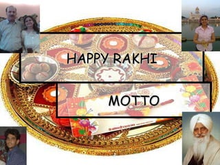 HAPPY RAKHI MOTTO 