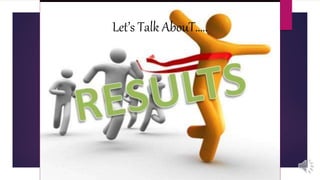 Let’s Talk AbouT…..
 