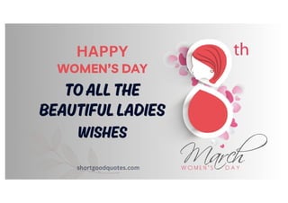 happy women's day to all the beautiful ladies wishes.pdf
