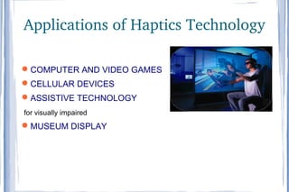 Haptic Technology | PPT