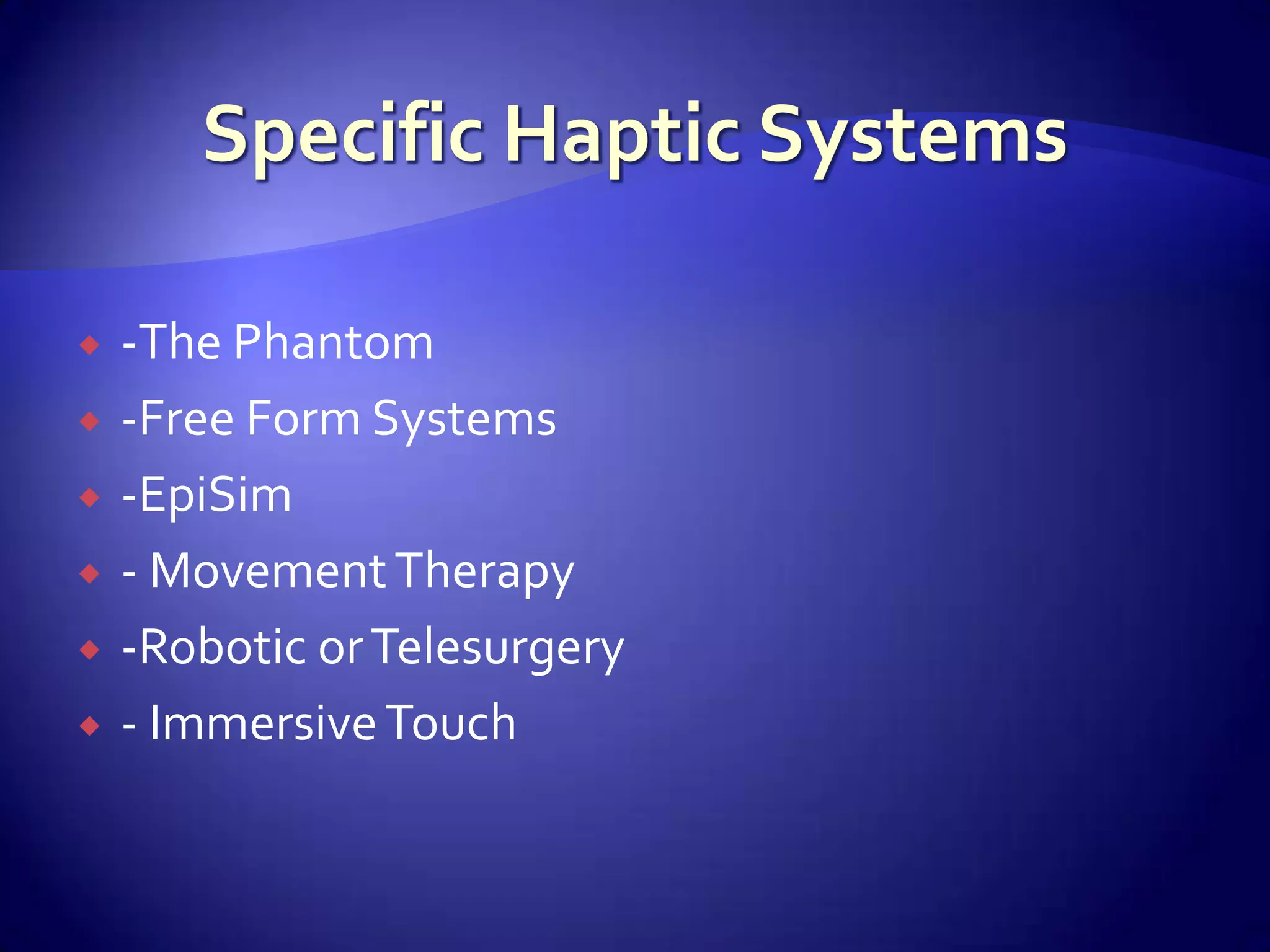 Haptics, Robotics And Prototyping In Medicine 1show