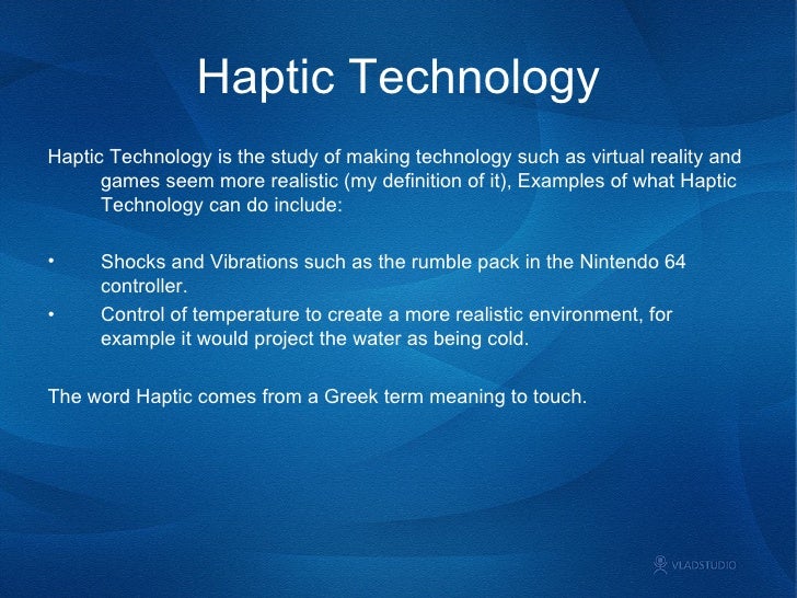 Haptic Technologies