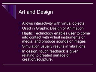 Haptic Technologies