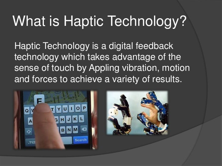 Haptic technology