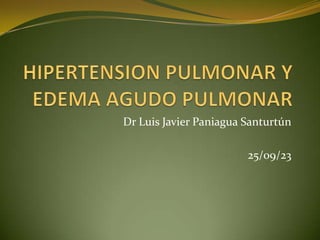 Dr Luis Javier Paniagua Santurtún
25/09/23

 