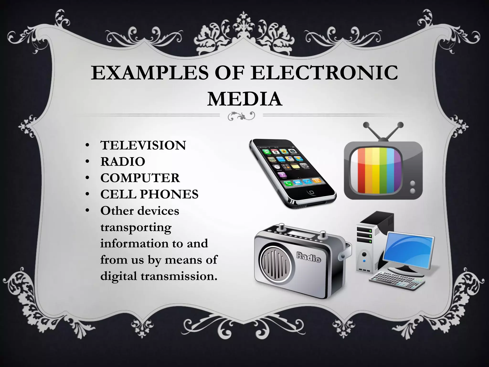 ELECTRONIC MEDIA PPT