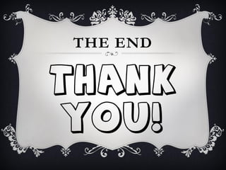 THE END
 