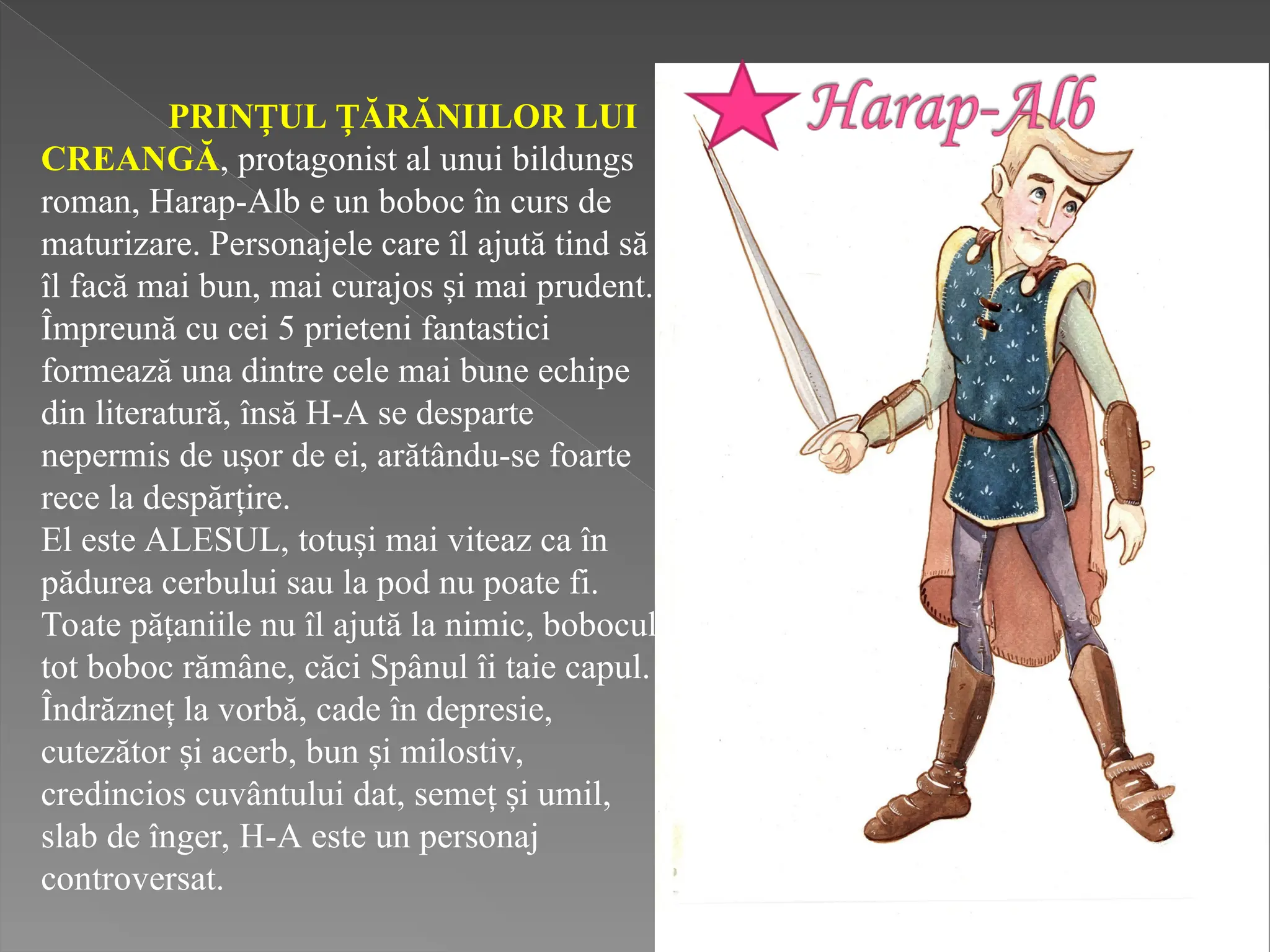 Harap alb Caracterizarea Personajelor ppt Harap alb Caracterizarea Personajelor ppt