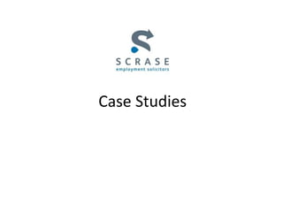 Case Studies
 
