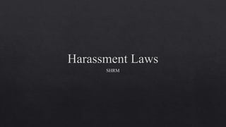 Harrasment & its Laws in Pakistan